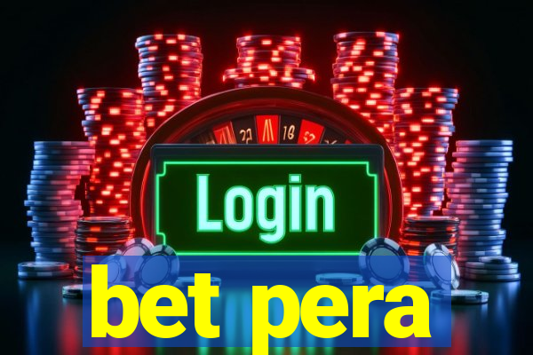 bet pera